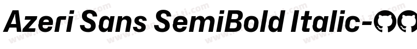 Azeri Sans SemiBold Italic字体转换